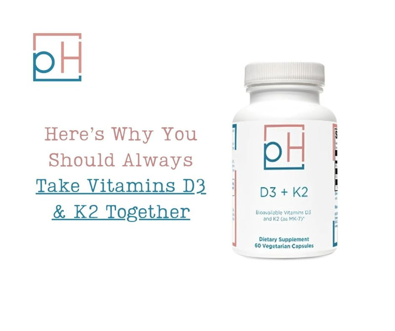 Here’s Why You Should Always Take Vitamins D3 & K2 Together